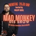 Der Mad Monkey Dienstag
