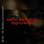 Ordo Rosarius Equilibrio