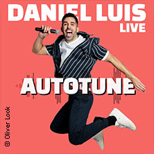 Daniel Luis - Autotune - Vorpremiere 02.09.2026 Kulturfabrik Krefeld