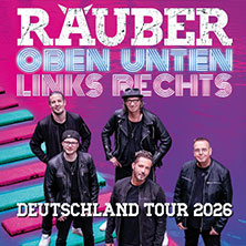 Räuber - Oben Unten Links Rechts 04.07.2026 Schloss Dyck