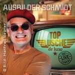 Ausbilder Schmidt - Top Lusche de Luxe | HumorZone