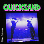 Quicksand - Special Guest: Yeahrs