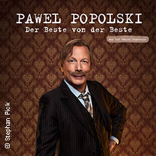 Pawel Popolski - Der Beste von der Beste 20.02.2027 MEDIO.RHEIN.ERFT.