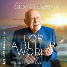 Giora Feidman - For a Better World: Giora Feidman Duo 09.09.2026 Citykirche Alter Markt