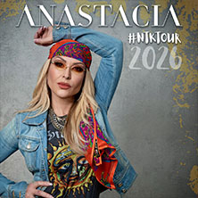 ANASTACIA - #NTK26 Tour 02.10.2026 Mitsubishi Electric HALLE