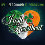 Irish Heartbeat - Hey - let's celebrate St. Patrick's Day!