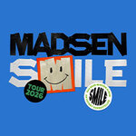 Madsen / Special Guest: Nikra - Smile 2026