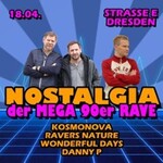 Nostalgia - Mega 90er Rave | Ravers Nature + Kosmonova
