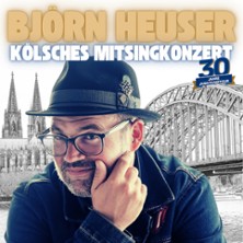Björn Heuser - 30 Jahre Jubiläumstour 2026 - Kölsches Mitsingkonzert 10.10.2026 Stadthalle Erkelenz