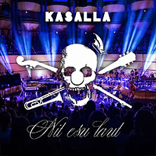 KASALLA - Nit esu laut 2027 14.04.2027 Tonhalle Düsseldorf