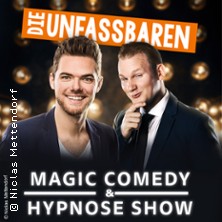 Die Unfassbaren - Magic Comedy & Hypnose 07.05.2026 Stadthalle Hilden
