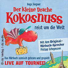 Der kleine Drache Kokosnuss - reist um die Welt - Live-Hörbuch 11.06.2027 FORUM LEVERKUSEN