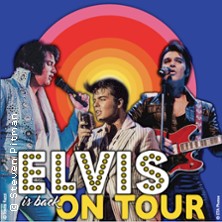 ELVIS is back ON TOUR 2026 - with Michael Glaysher, Ted Torres & Jimmy Holmes 15.05.2026 Capitol Theater